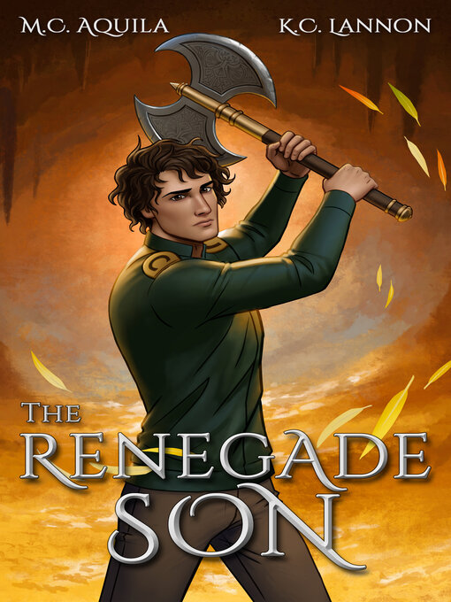 Title details for The Renegade Son (Winter's Blight Book 2) by K.C. Lannon - Available